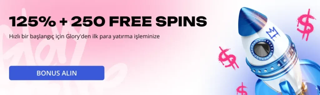 Hoş Geldin Bonusu %125 + 250 Ücretsiz Spin